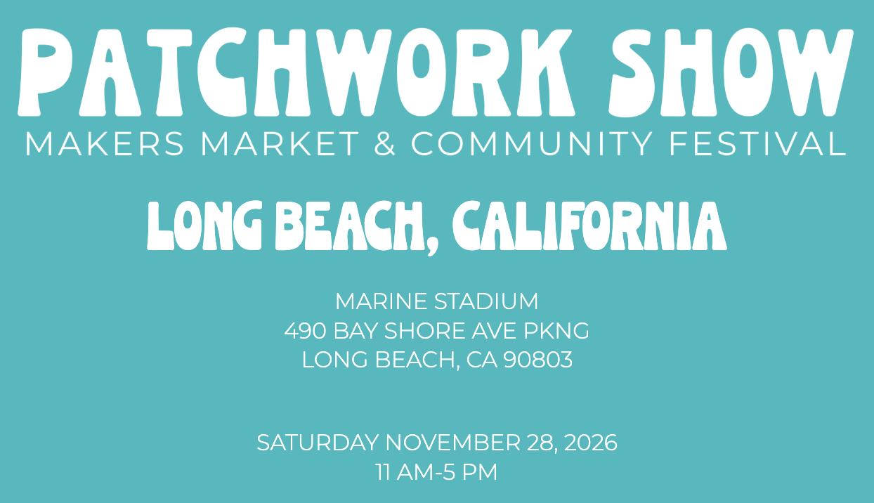 Patchwork Long Beach
November 28, 2026